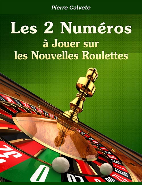 Roulettes Automatiques : Les 2 Numéros à Jouer